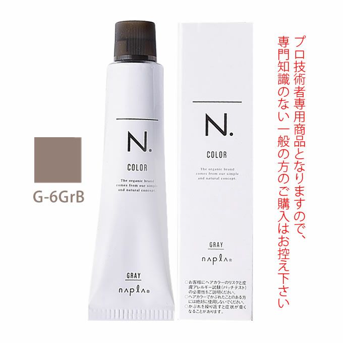ナプラ N.エヌドット カラー グレイカラー G-6GrB 80g （第1剤） 医薬部外品